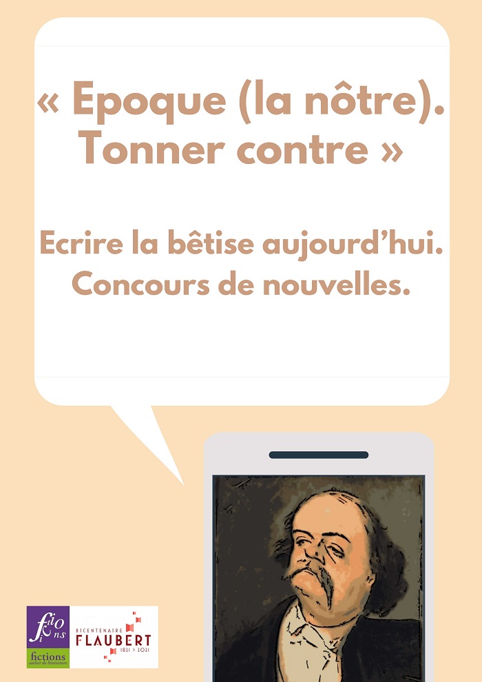 « Époque (la nôtre)  tonner contre. » Concours de nouvelles  Écrire