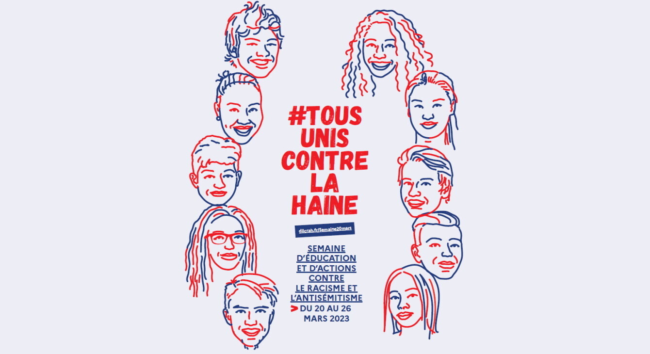 #Tous unis contre la haine - semaine d'éducation et d'action contre le racisme et l'antisémitisme du 20 au 26 mars 2023