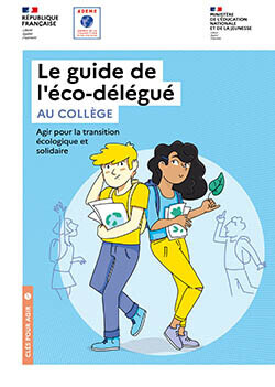 Le guide de l’éco-délégué au collège - Novembre 2022