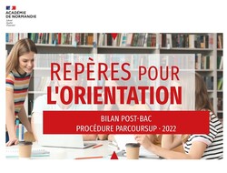 Repères pour l'orientation - Bilan post-bac  Procédure parcoursup 2022