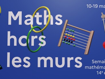 Semaine des mathématiques 2025 - Maths hors les murs